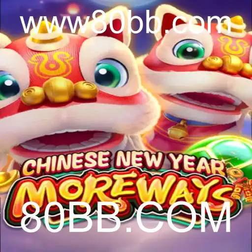 CHINESENEWYEARMOREWAYS: Experimente a Celebração do Ano Novo Chinês com 80BB.COM