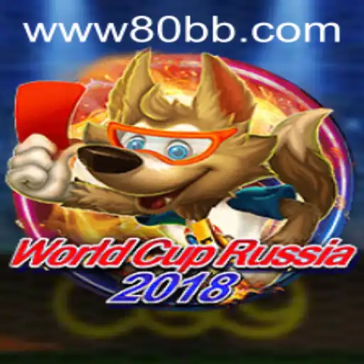 Explorando o Jogo WorldCupRussia2018 e a Chave 80BB.COM